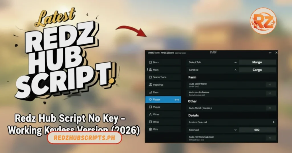 Redz Hub Script No Key – Working Keyless Version (2026)